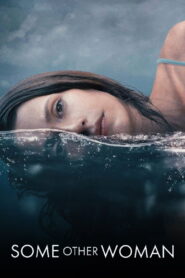 Some Other Woman (2024) Hindi Dubbed