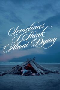 Sometimes I Think About Dying (2024) Hindi Dubbed