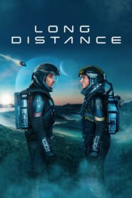 Long Distance (2024) Hindi Dubbed
