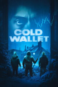 Cold Wallet (2025) Hindi Dubbed