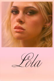 Lola (2024) Hindi Dubbed