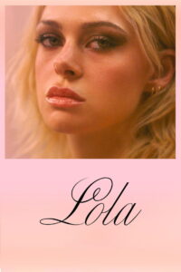 Lola (2024) Hindi Dubbed
