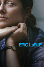 Eric LaRue (2025) Hindi Dubbed