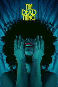 The Dead Thing (2025) Hindi Dubbed