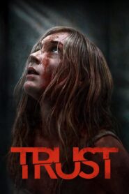 Trust (2025) Hindi Dubbed Netflix