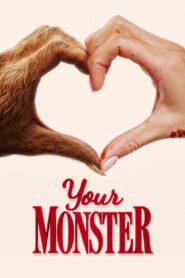 Your Monster (2024) Hindi Dubbed