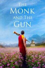 The Monk and the Gun (2023) Hindi Dubbed