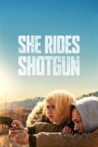 She Rides Shotgun (2025) Hindi Dubbed