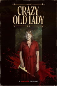 Crazy Old Lady (2025) Hindi Dubbed
