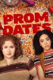 Prom Dates (2024) Hindi Dubbed