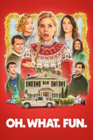 Oh. What. Fun. (2025) Hindi Dubbed