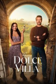 La Dolce Villa (2025) Hindi Dubbed