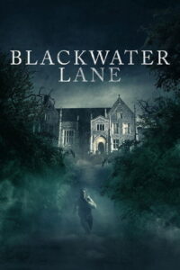 Blackwater Lane (2024) Hindi Dubbed
