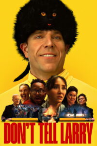 Don’t Tell Larry (2025) Hindi Dubbed