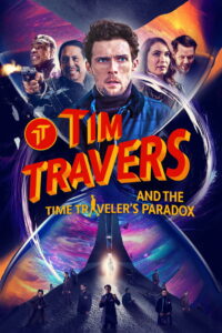 Tim Travers and the Time Traveler’s Paradox (2025) Hindi Dubbed