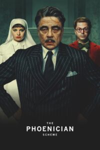 The Phoenician Scheme (2025) Hindi Dubbed
