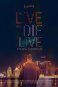 To Live and Die and Live (2025) Hindi Dubbed