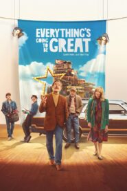 Everything’s Going to Be Great (2025) Hindi Dubbed