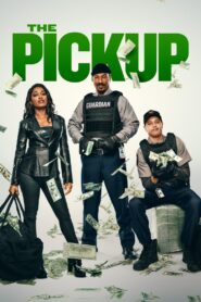 The Pickup (2025) Hindi Dubbed