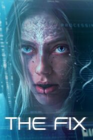 The Fix (2024) Hindi Dubbed