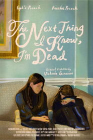 The Next Thing I Know, I’m Dead (2025) Hindi Dubbed