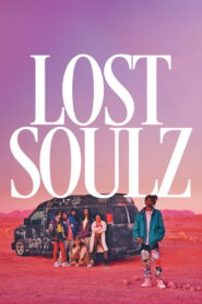 Lost Soulz (2024) Hindi Dubbed