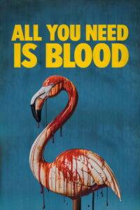 All You Need Is Blood (2023) Hindi Dubbed