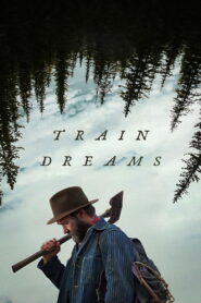 Train Dreams (2025) Hindi Dubbed