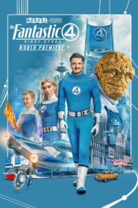 Marvel Studios’ The Fantastic Four: First Steps – World Premiere (2025) Hindi Dubbed