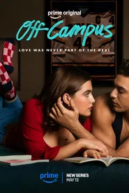 Off Campus (2026) Hindi Season 1 Complete AMZN