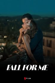 Fall for Me (2025) Hindi Dubbed Netflix