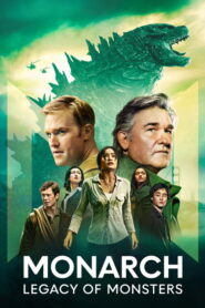 Monarch Legacy of Monsters (2023) Hindi Season 1 Complete