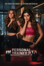 Personal Trainer 2 (2026) Hindi Season 1 Complete Hungama