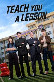 Teach You a Lesson (2026) Hindi Season 1 Complete Netflix