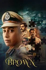 Brown (2026) Hindi Season 1 Complete