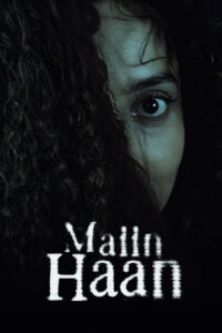 Maiin Haan (2026) Hindi Dubbed