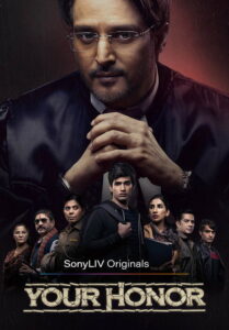 Your Honor (2020) Hindi Season 1 Complete SonyLIV