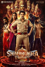 Shanmukha (2025) Hindi Dubbed UNCUT