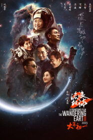 The Wandering Earth II (2023) Hindi Dubbed