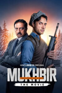 Mukhbir – The Story of a Spy (2026) Hindi HD Zee5