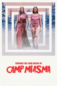 Teenage Sex and Death at Camp Miasma (2026) Hindi Dubbed