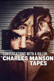 Conversations with a Killer: The Charles Manson Tapes (2026) Hindi Season 1 Complete