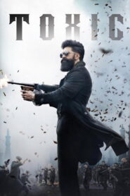 Toxic: A Fairy Tale for Grown-ups (2026) Hindi Dubbed HDTC