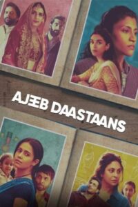 Ajeeb Daastaans (2021) Hindi HD Netflix