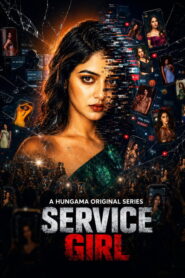 Service Girl (2026) Hindi Season 1 Complete Hungama