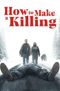 How to Make a Killing (2025) Hindi Dubbed